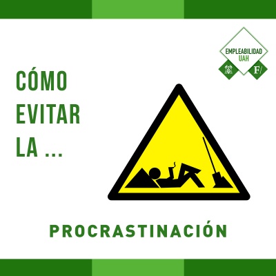 ¿Cómo evitar la procrastinación? 