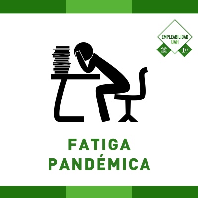 Fatiga Pándemica