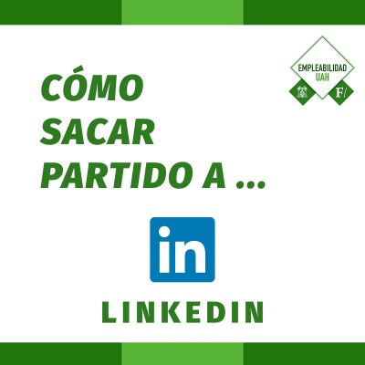 Cómo sacar partido a LinkedIn