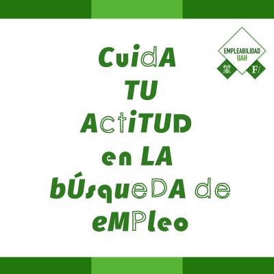 Cuida tu actitud en la búsqueda de empleo